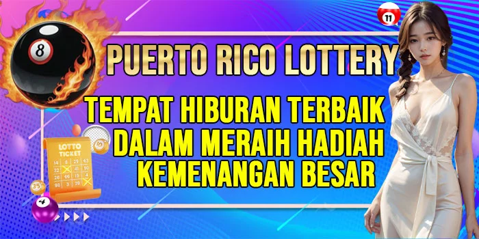 Puerto Rico Lottery – Hiburan Terbaik Dalam Meraih Hadiah Besar