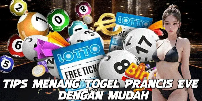 Tips Menang Togel Prancis Eve Dengan Mudah